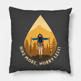 Hike More Worry Less Pillow