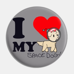 WE LOVE SPACE DOG Pin