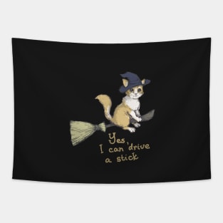 Yes I Can Drive A Stick - Witch Cat Design Tapestry