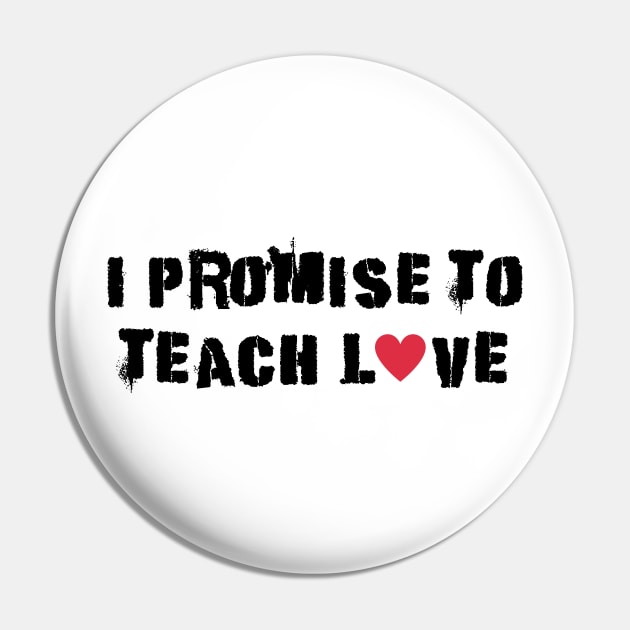 i promise to teach Love black punk Pin by Dolta