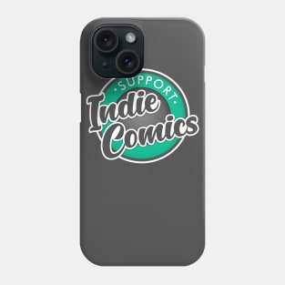 Support Indie Comics Phone Case