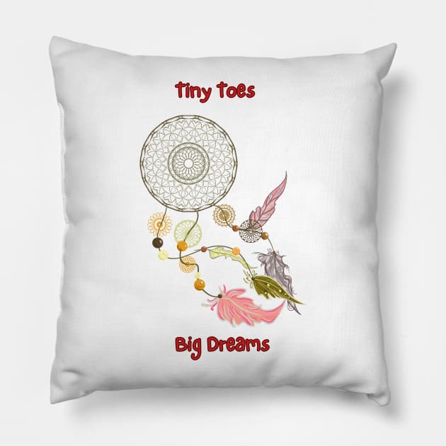 Tiny Toes, Big Dreams Pillow by  Fantasy District Design