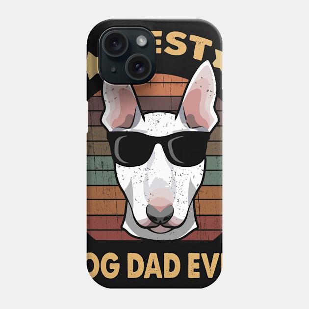 Vintage Dog Dad Bull Terrier Gift For Father's Day Gift Phone Case by ValentinkapngTee