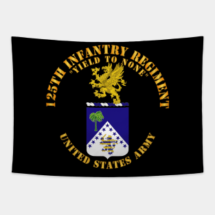 COA - 125th Infantry Regiment - Yield to None Tapestry