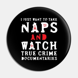 True Crime Lover Pin