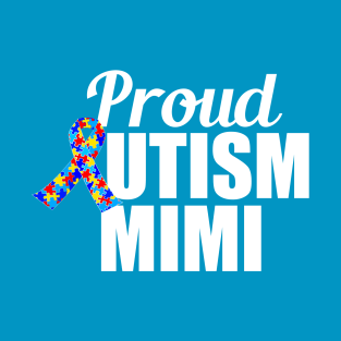 Proud Autism Mimi T-Shirt