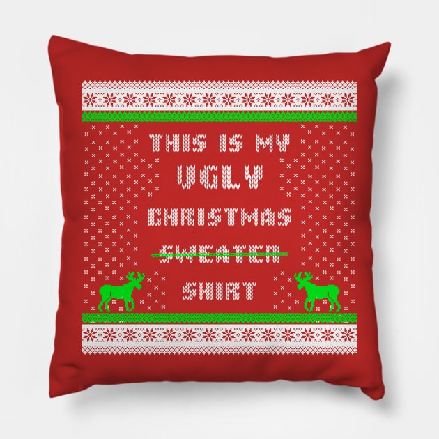 This Is My Ugly Christmas Shirt Pillow by HilariousDelusions