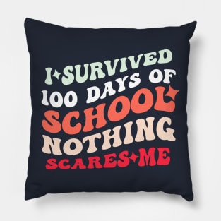 I Survived 100 Days Of School Pillow