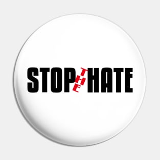 Stop the Hate Pin