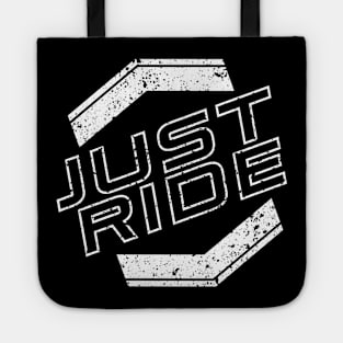 Just Ride Tote