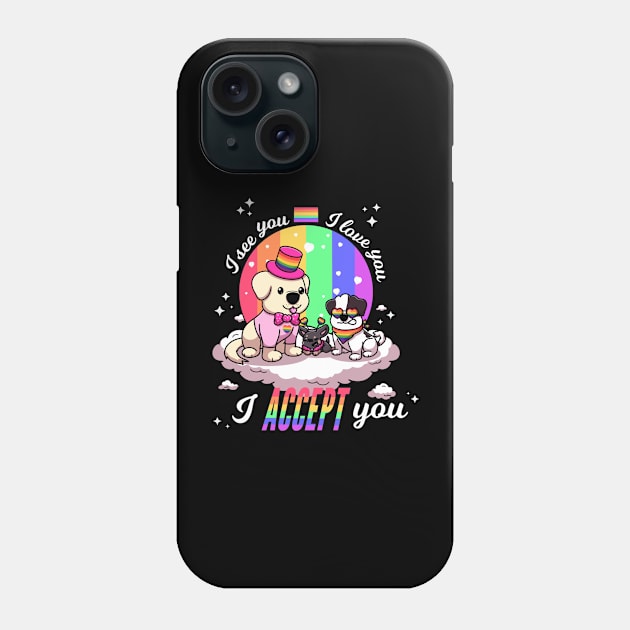 I See You I Love You I Accept You Phone Case by TheMaskedTooner