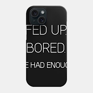 Funny Quarantine Phone Case