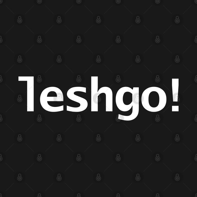 Leshgo! Kiwi Slang by ellenhenryart