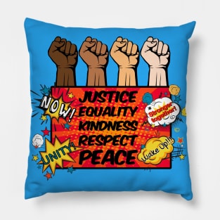 Justice, Equality, Kindness, Respect & Peace Pillow