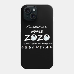 Clinical Nurse 2020 Quarantine Gift Phone Case