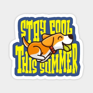 stay cool this summer 05 Magnet