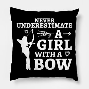 Never Underestimate A Girl With A Bow Pillow