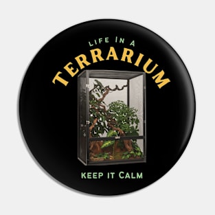 Life in a terrarium - Keep it calm - Snail Terrarium Pin