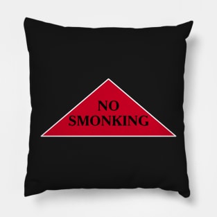 No smonking funny meme label Pillow