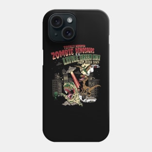 Zombie Dinosaurs v.s. Little Green Men Phone Case