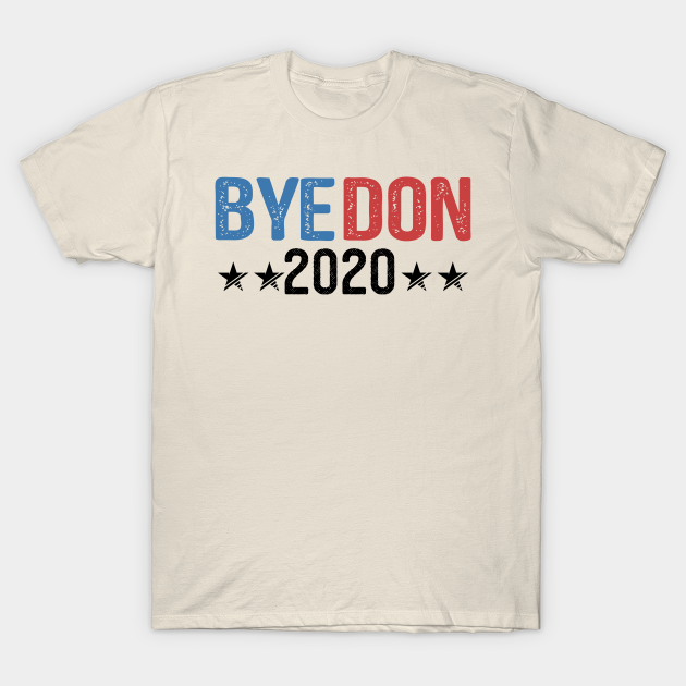 Discover Funny Anti-Trump Election President Byedon 2020 - Byedon 2020 Joe Biden 2020 - T-Shirt