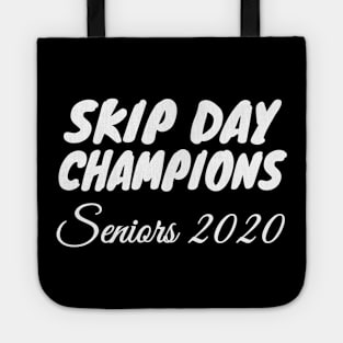 Skip Day Champions Senior 2020 Tote