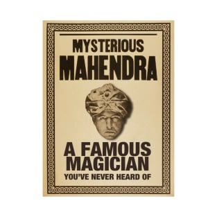 Mysterious Mahendra T-Shirt