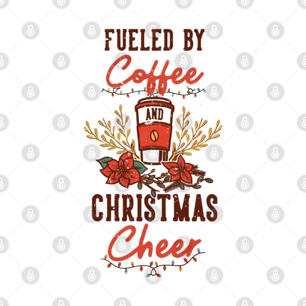 Fueled by Coffee and Christmas Cheer by abrill-official