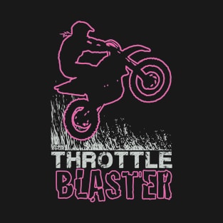 GIRL THROTTLE BLASTER T-Shirt