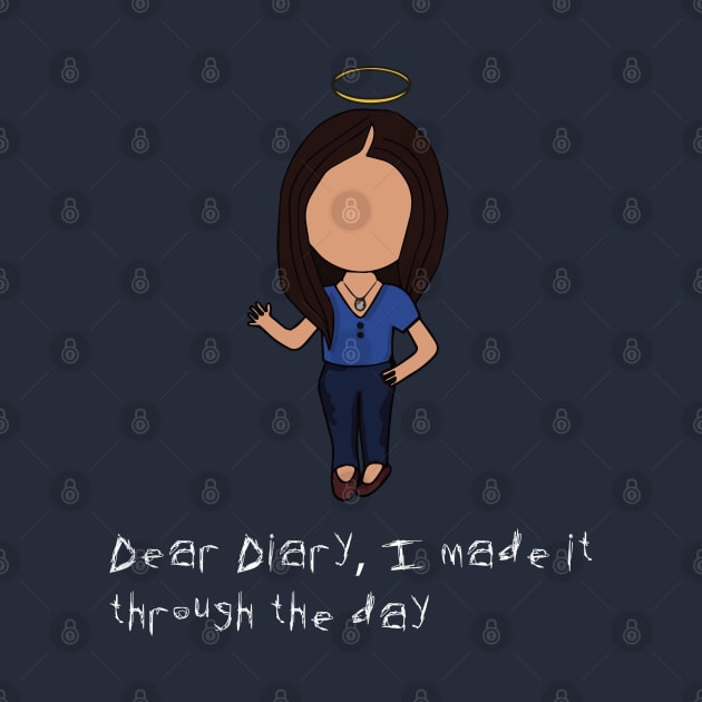 Dear Diary, I made it through the day - Elena by Vtheartist
