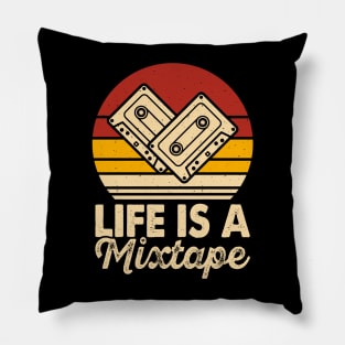 Life Is A Mixtape T shirt For Women Pillow