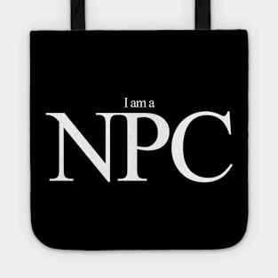 I am a npc Tote