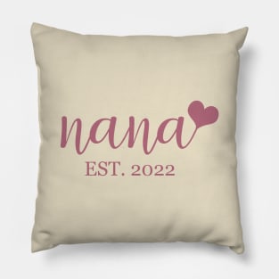 nana EST 2022 Pillow