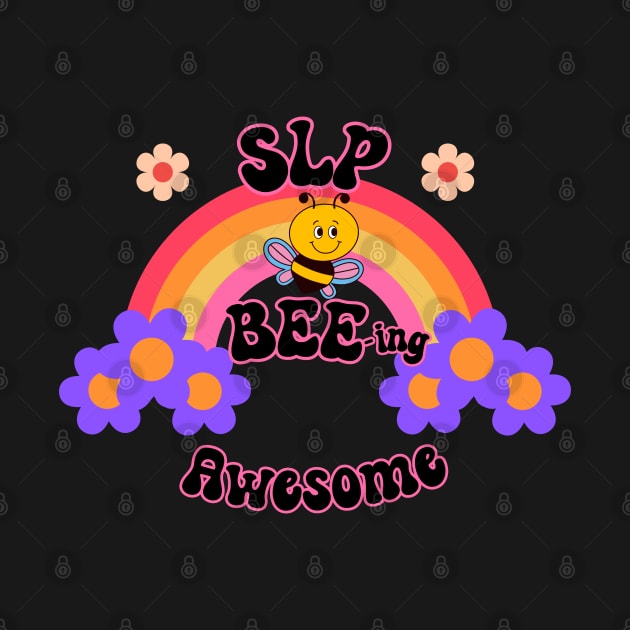 SLP BEE-ing Awesome by Daisy Blue Designs