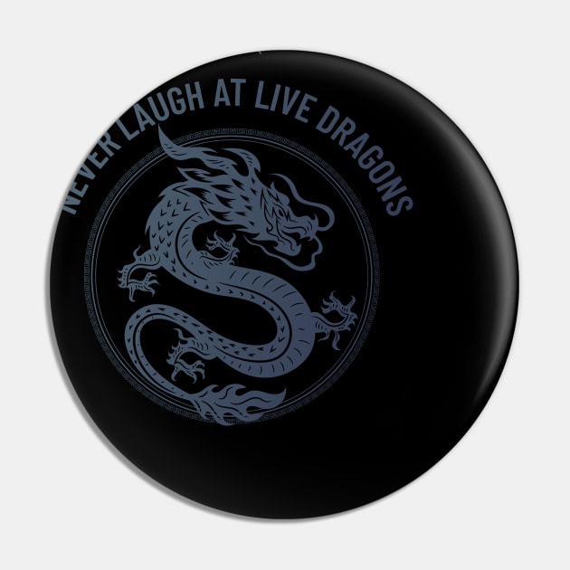 never laugh at live dragons Pin by ThaFunPlace