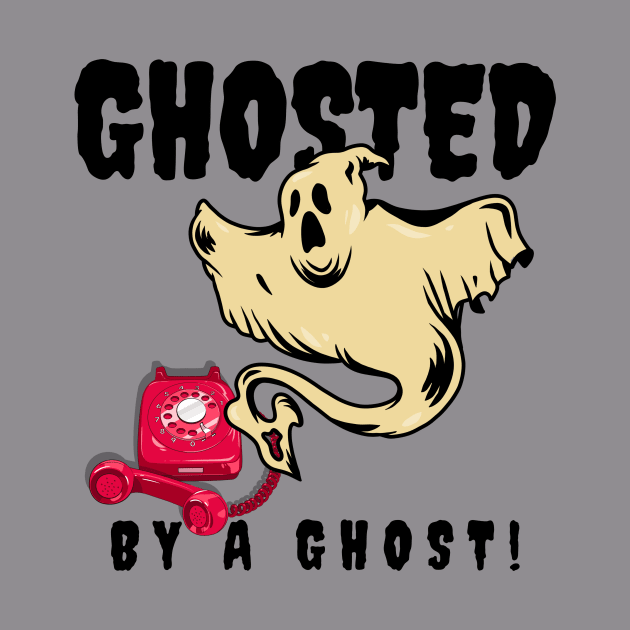 Ghosted By A Ghost by Ghost Of A Chance 