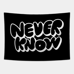 Never Know Tapestry