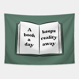 a book a day keeps reality away Tapestry