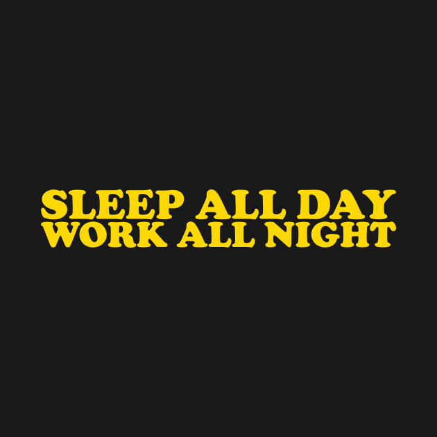 Work All Night by CooperBlackSociety