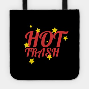 Hot trash Tote