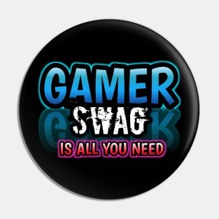 Gamer Swag Pin