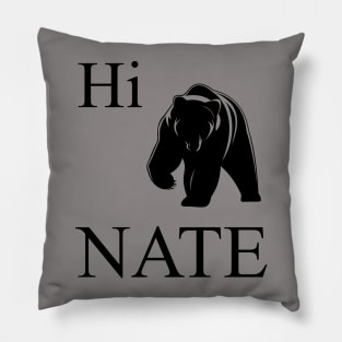 Hi Bear Nate.  Lazy Hibernation Design Pillow