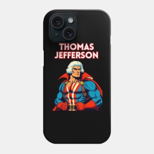 Founding Bro: Thomas Jefferson 80's Wrestler Phone Case