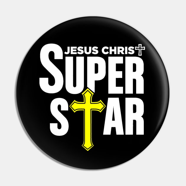 Christian Tshirt Design Jesus Christ Super Star Pin by Javacustoms