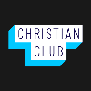 Christian Club T-Shirt