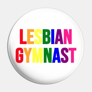 LESBIAN GYMNAST (Rainbow) Pin