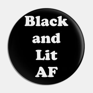 Black and Lit sexy Awesome beautiful Power Gift Pin