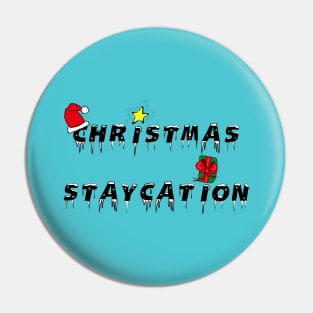 Christmas Staycation Pin