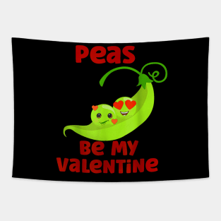 Peas Be My Valentine Two Peas In A Pod Valentines Day Funny Tapestry