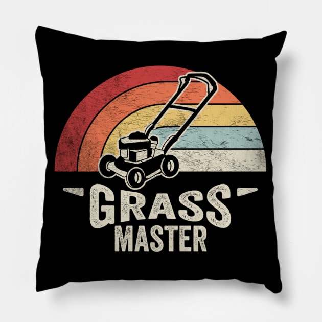 Grass Master Funny Gardening, Mowing The Lawn, Lawn Mower Gift For Dad Grandpa Husband Pillow by SomeRays